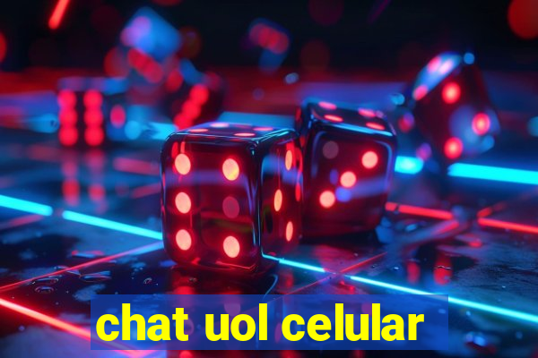 chat uol celular